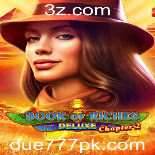 due777 - Explorando o Fascinante Mundo de Book of Riches Deluxe Chapter 2
